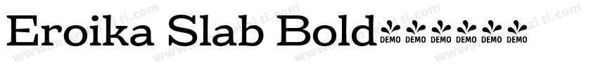 Eroika Slab Bold字体转换
